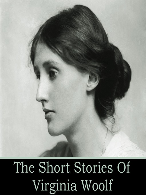 Title details for Virginia Woolf by Virginia Woolf - Available